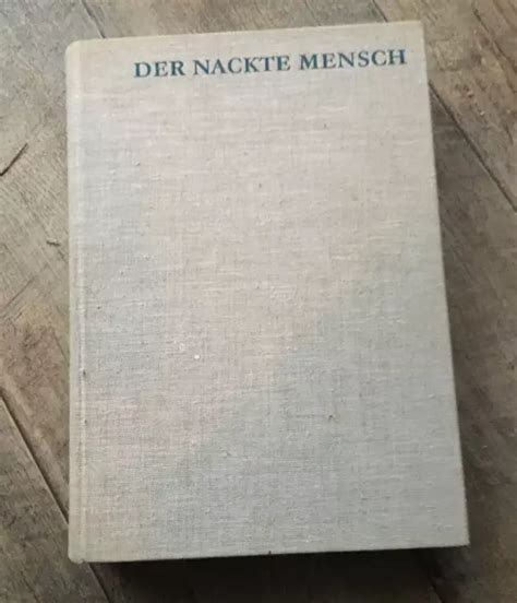 der nackte mensch|Gottfried BAMMES Der Nackte Mensch 